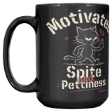 Motivated_by_Spite_and_Pettiness_Cat_Mug_Main_LH_Mockup.png_15717092