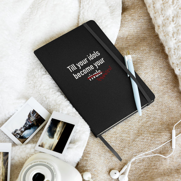 Till Your Idols Become Your Teammates Hardcover bound notebook