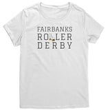 Fairbanks Roller Derby Tees (5 cuts!)