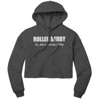 Roller Derby Just a Fucking Hobby Outerwear (5 cuts!)