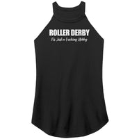 Roller Derby Just a Fucking Hobby Tanks (6 cuts!)