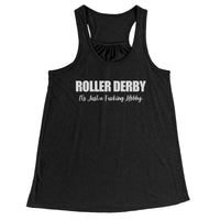 Roller Derby Just a Fucking Hobby Tanks (6 cuts!)