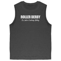 Roller Derby Just a Fucking Hobby Tanks (6 cuts!)