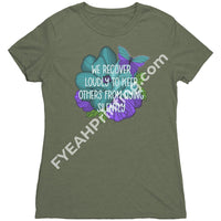 We Recover Loudly Tee Next Level Womens Triblend Shirt / Military Green S Apparel