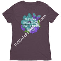 We Recover Loudly Tee Next Level Womens Triblend Shirt / Vintage Purple S Apparel
